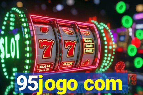 95jogo com